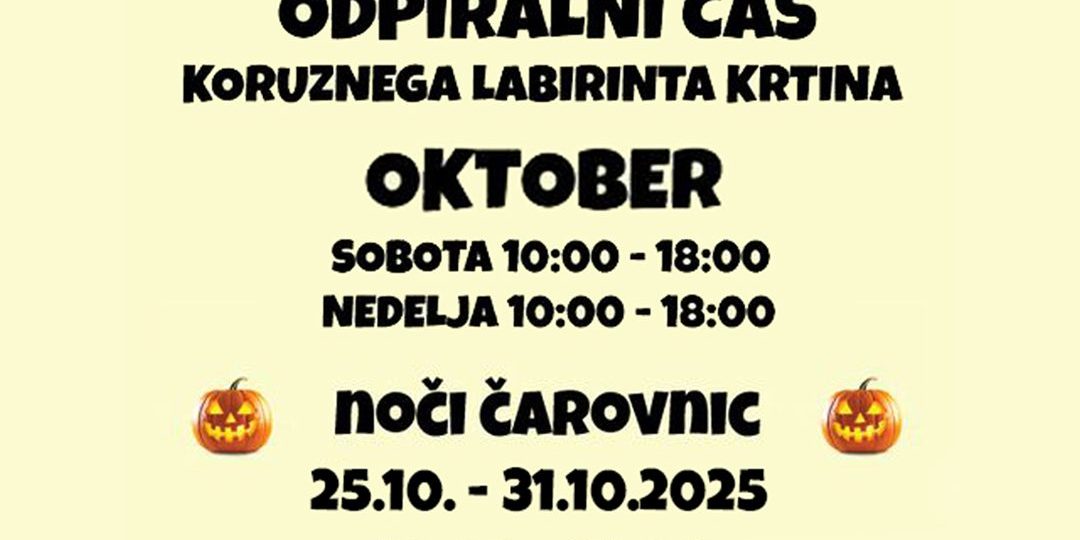 Koruzni-labirint-odpiralni čas oktobra